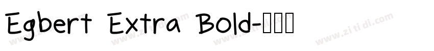 Egbert Extra Bold字体转换